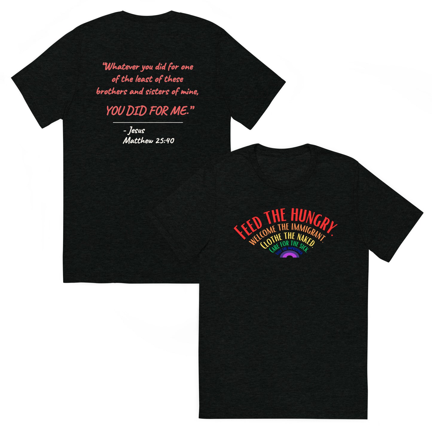 New “Feed the Hungry” on Black Tee